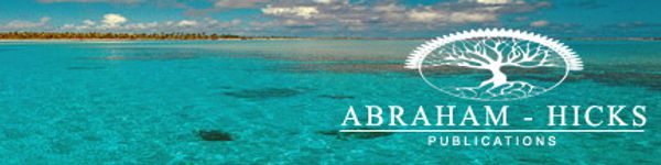 Create your reality: Visit the Abraham-Hicks website