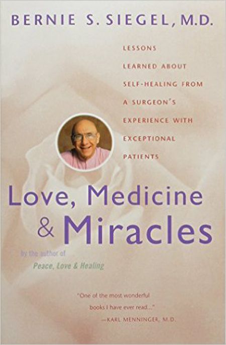 Love, Medicine and Miracles